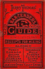 Jerry Thomas' Bartenders Guide: How To Mix Drinks 1862 Reprint: A Bon Vivant's Companion