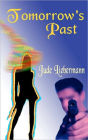 Tomorrow's Past