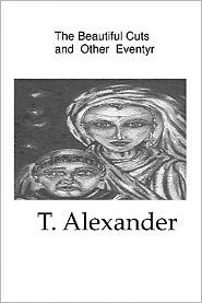 The Beautiful Cuts And Other Eventyr