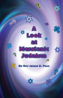 A Look At Messianic Judaism: ... A Brief Look At Some Of Our Friends And Neighbors