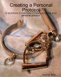 Creating A Personal Protocol