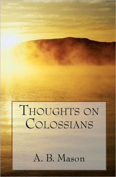 Thoughts On Collossians