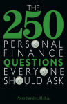 Alternative view 1 of The 250 Personal Finance Questions Everyone Should Ask