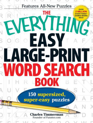 The Everything Easy Large Print Word Search Book 150 Supersized Super Easy Puzzleslarge Print - 