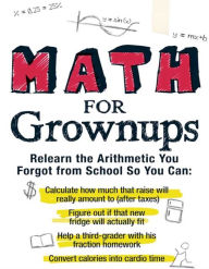 Title: Math for Grownups, Author: Laura Laing