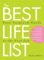 The Best Life List: Your Itemized Guide to the Good Life