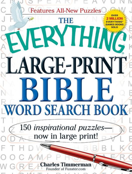 The Everything Large-Print Bible Word Search Book: 150 inspirational puzzles - now in large print!