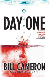 Title: Day One, Author: Bill Cameron
