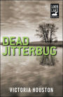 Dead Jitterbug (Loon Lake Fishing Mystery Series #6)