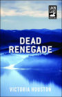 Dead Renegade (Loon Lake Fishing Mystery Series #10)