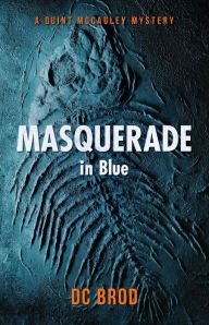 Title: Masquerade in Blue, Author: D.C. Brod