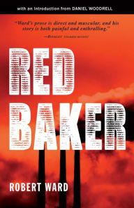 Title: Red Baker, Author: Robert Ward