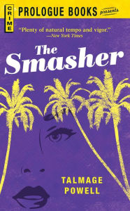 Title: The Smasher, Author: Talmage Powell