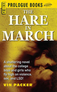 Title: The Hare in March, Author: Vin Packer