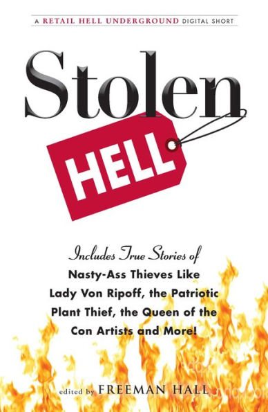 Stolen Hell: A Retail Hell Underground Digital Short
