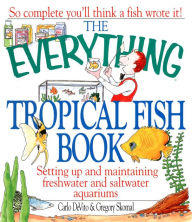 Title: The Everything Tropical Fish Book, Author: Carlo DeVito