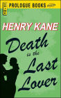 Death is the Last Lover