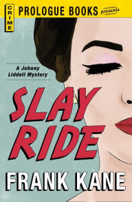 Title: Slay Ride, Author: Frank Kane