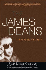 Title: The James Deans (Moe Prager Series #3), Author: Reed Farrel Coleman