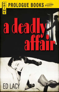 Title: A Deadly Affair, Author: Ed Lacy