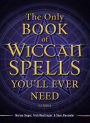 Simple Wiccan Magick Love Spells by Holly Zurich, eBook