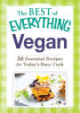 Vegan: 50 Essential Recipes for Today's Busy Cook