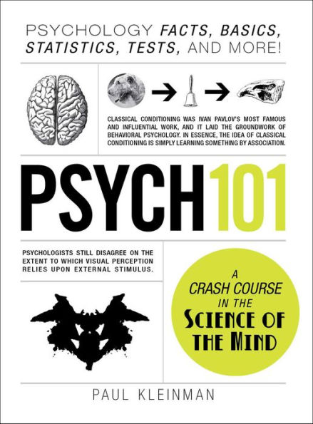 Psych 101: Psychology Facts, Basics, Statistics, Tests, and More!