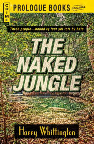 Title: The Naked Jungle, Author: Harry Whittington