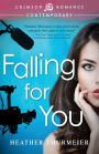 Falling For You