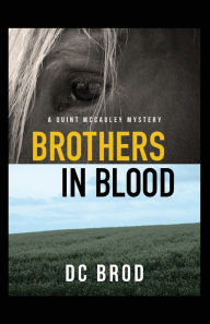 Title: Brothers In Blood, Author: D.C. Brod