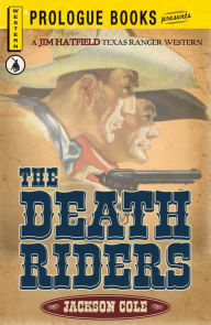 Title: The Death Riders, Author: Jackson cole