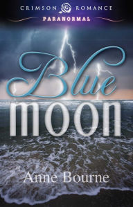 Title: Blue Moon, Author: Anne Bourne