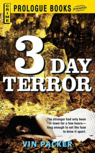Title: 3 Day Terror, Author: Vin Packer