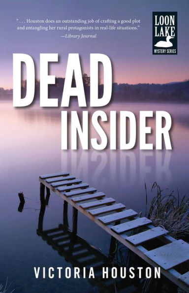 Dead Insider (Loon Lake Fishing Mystery Series #13)