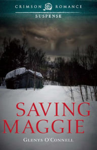 Title: Saving Maggie, Author: Glenys O'Connell