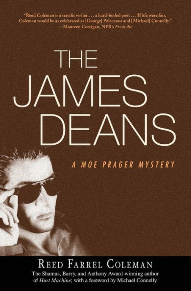 The James Deans (Moe Prager Series #3)