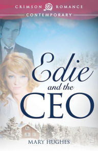 Title: Edie And The Ceo, Author: Mary Hughes