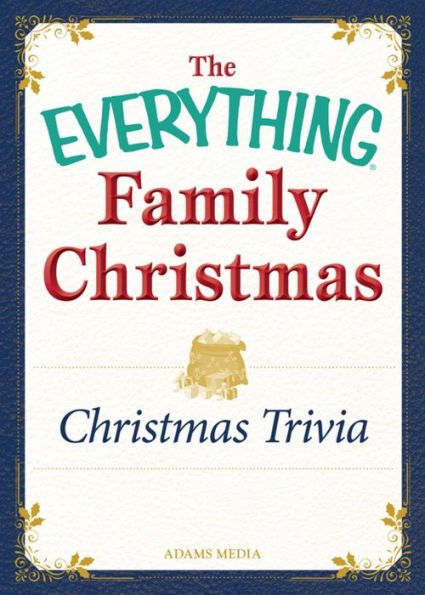 Christmas Trivia: Celebrating the magic of the holidays