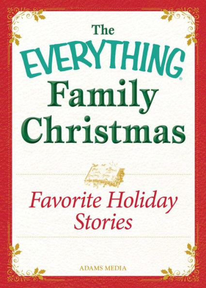 Favorite Holiday Stories: Celebrating the magic of the holidays