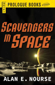 Title: Scavengers in Space, Author: Jeff Price