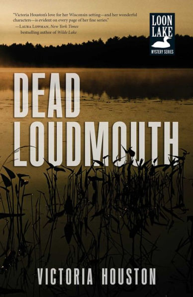 Dead Loudmouth (Loon Lake Fishing Mystery Series #16)