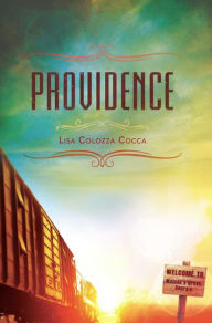Title: Providence, Author: Lisa Colozza Cocca