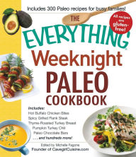 Title: The Everything Weeknight Paleo Cookbook, Author: Michelle Fagone