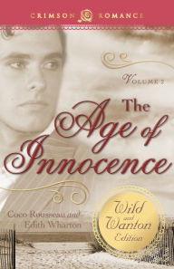 Title: Age Of Innocence: The Wild And Wanton Edition Volume 2, Author: Coco Rousseau