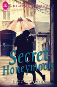 Title: Secret Honeymoon, Author: Peggy Gaddis