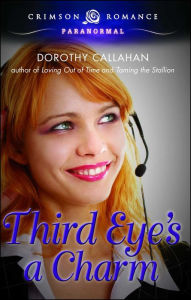 Title: Third Eye's a Charm, Author: Dorothy Callahan