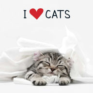 Title: I Love Cats, Author: Adams Media Corporation