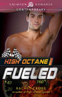 High Octane: Fueled