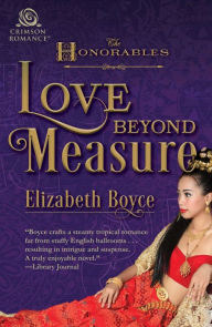 Title: Love Beyond Measure, Author: Elizabeth Boyce