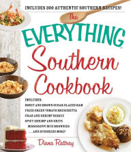 Title: The Everything Southern Cookbook, Author: Diana Rattray